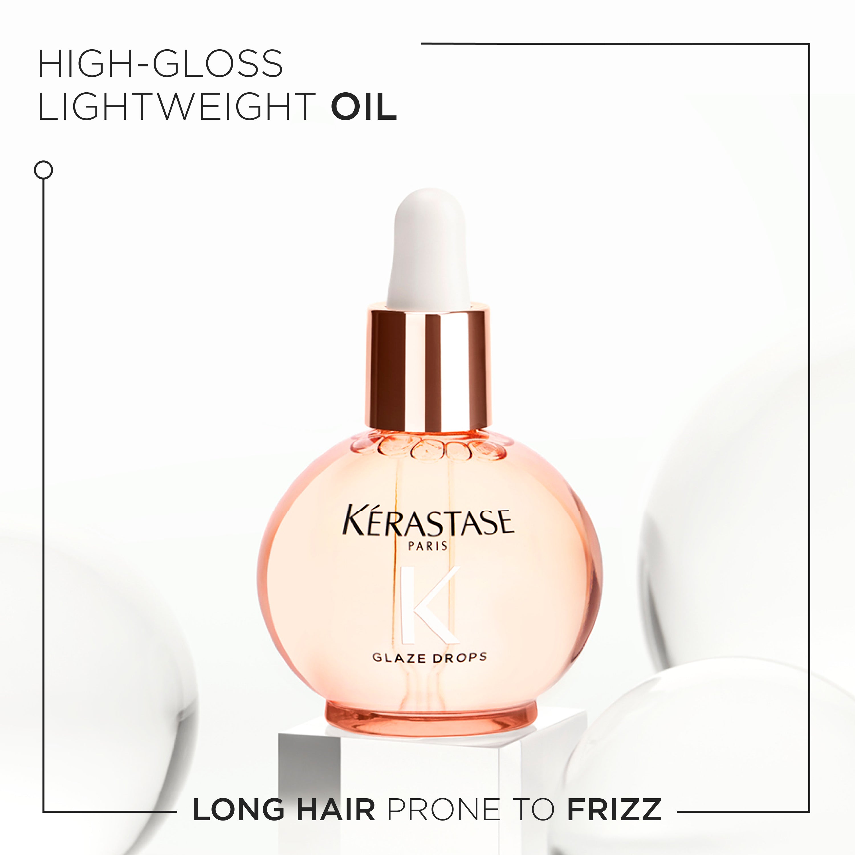 Kerastase Gloss Absolu Glaze Drops: Anti-Frizz Hair Oil for Long Hair. Adds shine and smoothness to prone-to-frizz hair.
