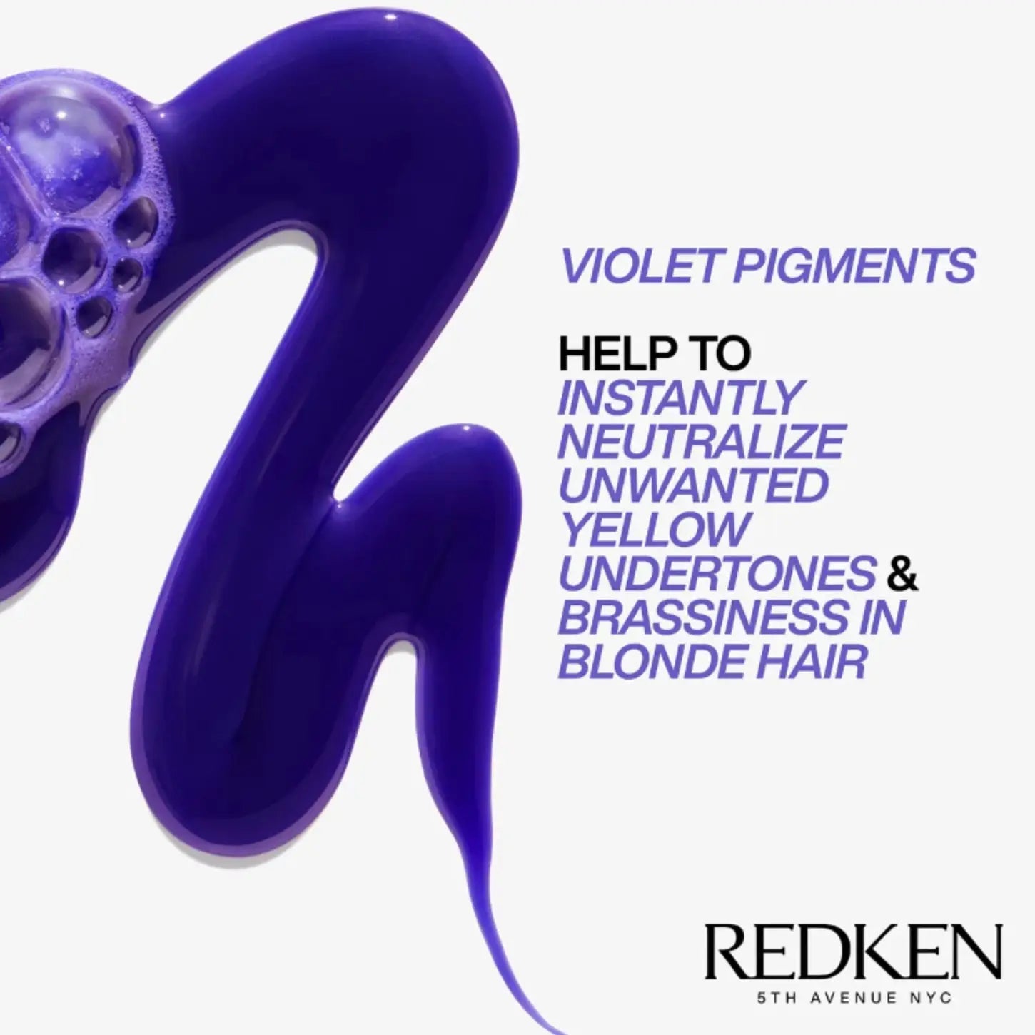 Redken purple shampoo swirl: Toner for blonde hair, neutralizing brassiness with violet pigments.