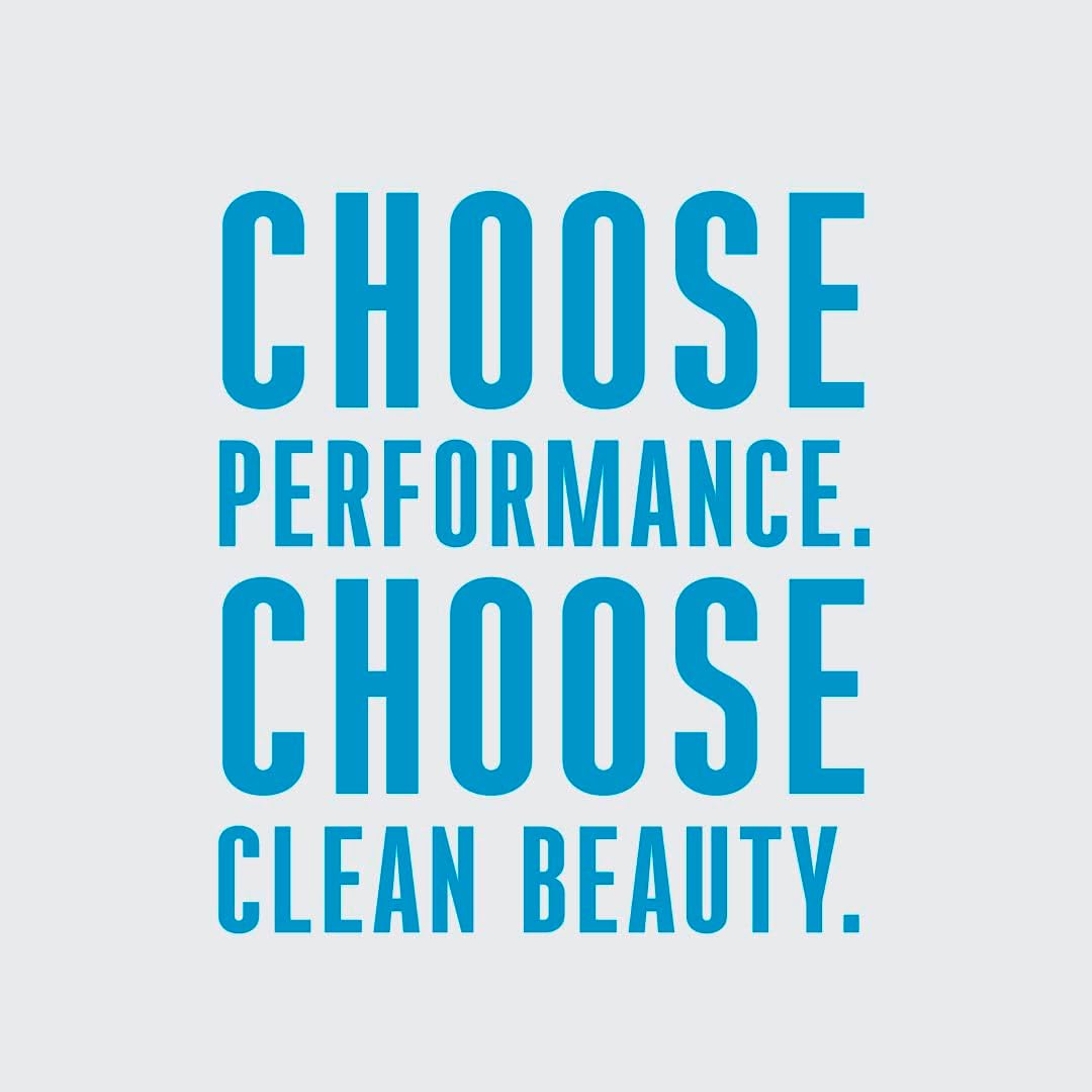 Choose Performance, Choose Clean Beauty - Bold Blue Text on Grey Background
