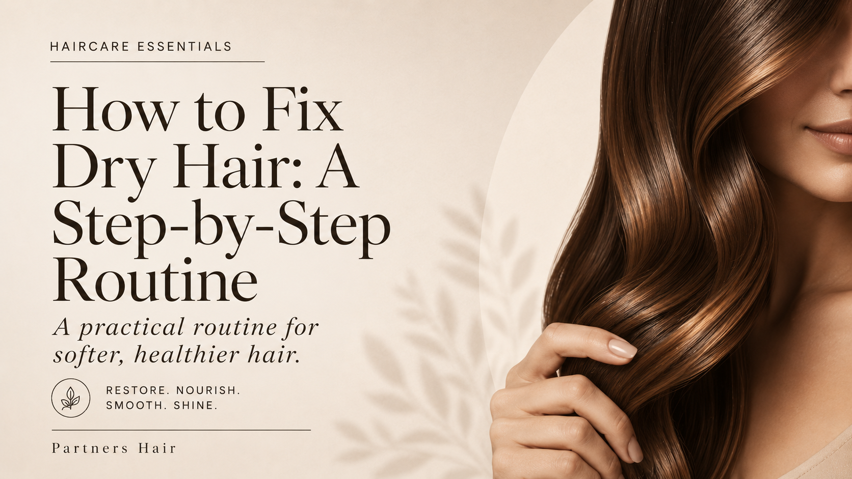 How to Repair Damaged Hair: A Step-by-Step Routine