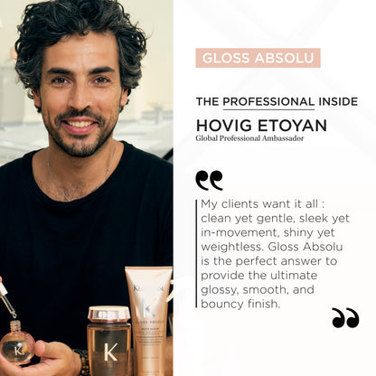 Hovig Etoyan, Kérastase Gloss Absolu ambassador, promoting hair shine and frizz control. Kérastase official hair care.