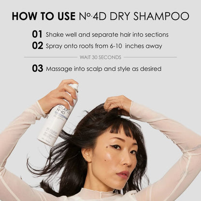 Instructions for applying No. 4D dry shampoo in three simple steps.