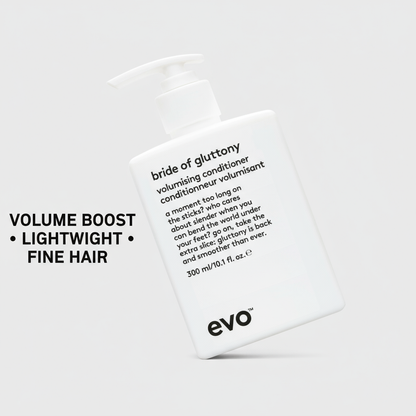 EVO Bride of Gluttony Volumising Conditioner in white pump bottle for volume boost and fine hair