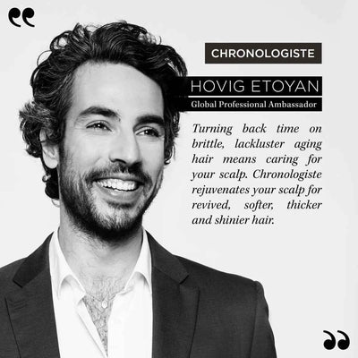 Kerastase Chronologiste: Hovig Etoyan promoting anti-aging shampoo for thicker, shinier hair. Global Professional Ambassador.
