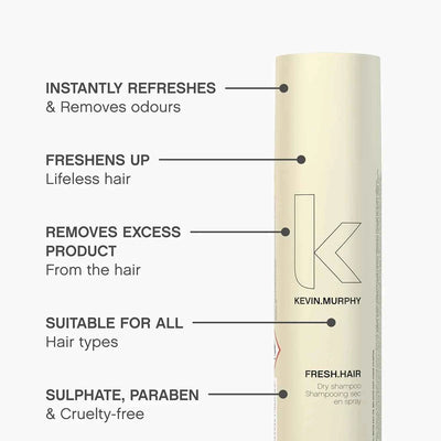 Kevin Murphy Fresh.Hair Dry Shampoo: Instantly Refreshes, Removes Oil & Odours, Sulphate Free. Suitable for all hair types.
