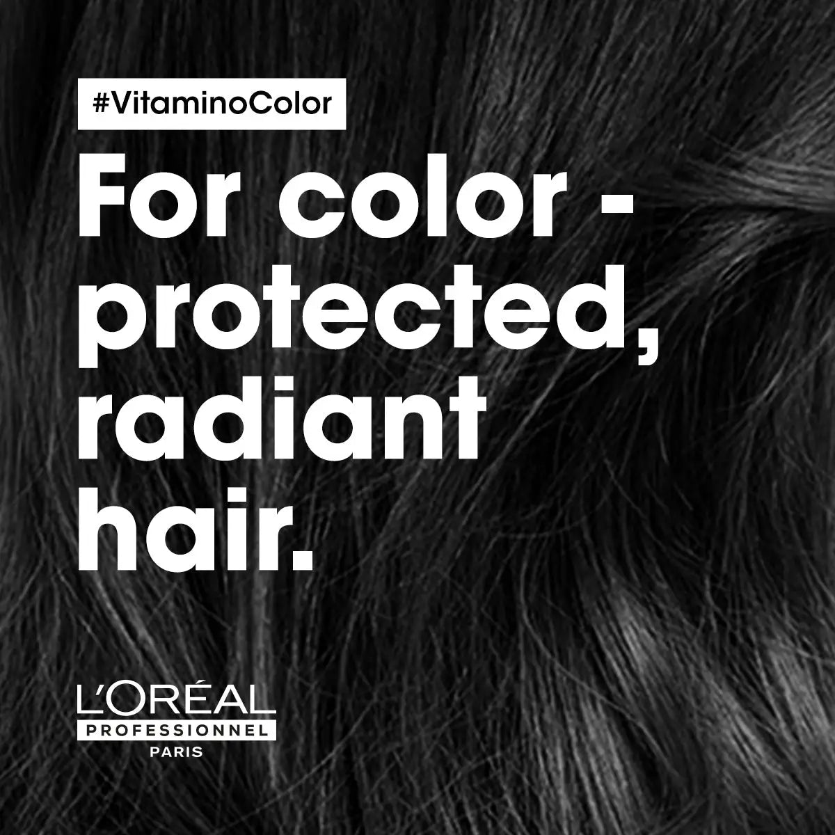 L’Oréal Professionnel Vitamino Color Shampoo ad with text on dark hair background