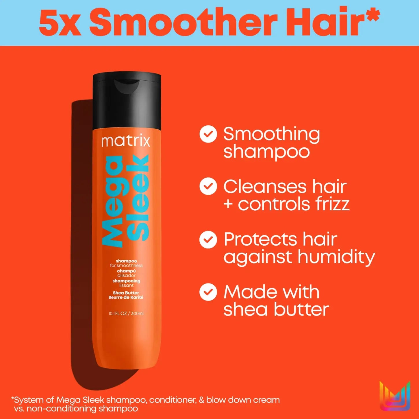 Orange bottle of Matrix Total Results Mega Sleek Shampoo for smoother hair - 300ml