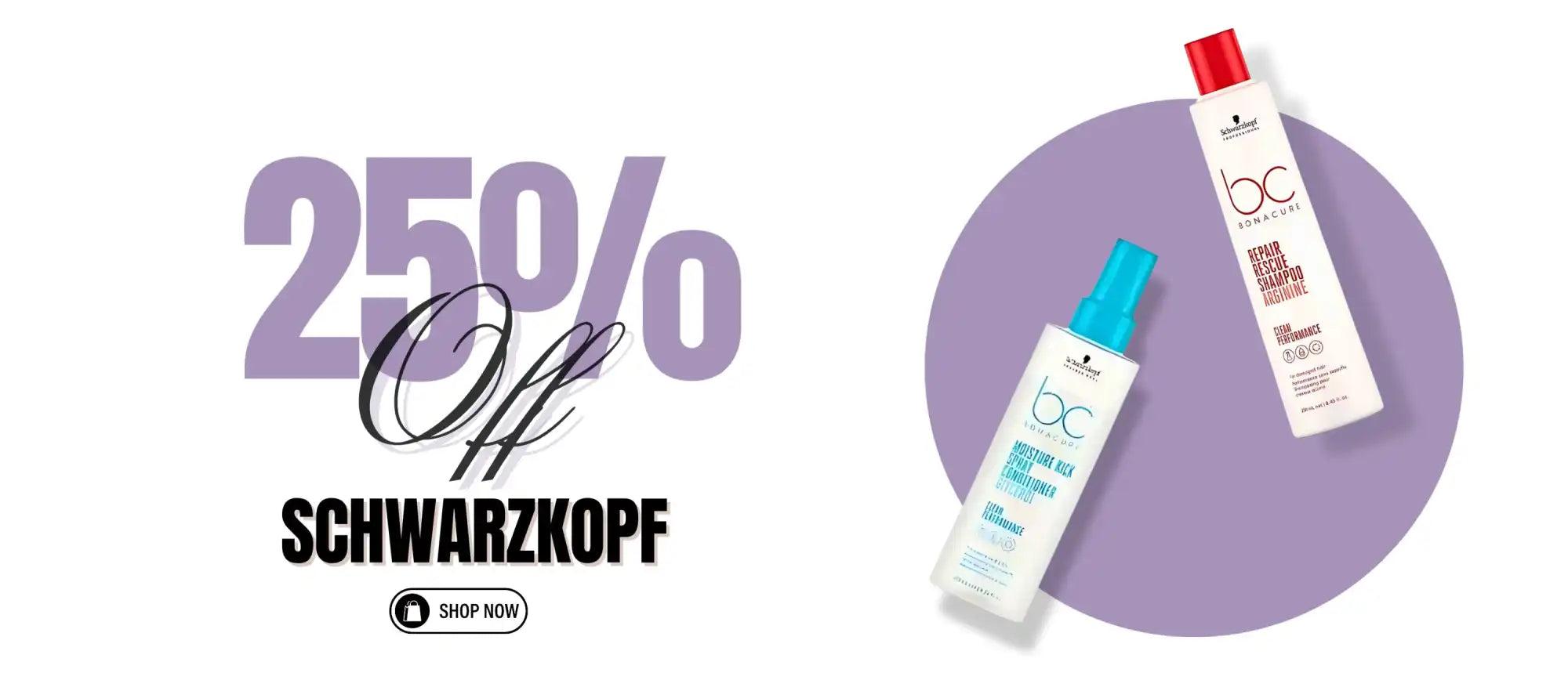 Promotional advertisement showing 25% off Schwarzkopf hair products with two product bottles.